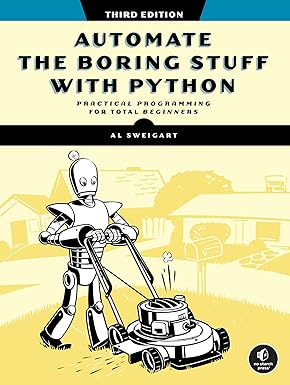 Cover image for Automate the Boring Stuff with Python, 3rd Edition, by Al Sweigart